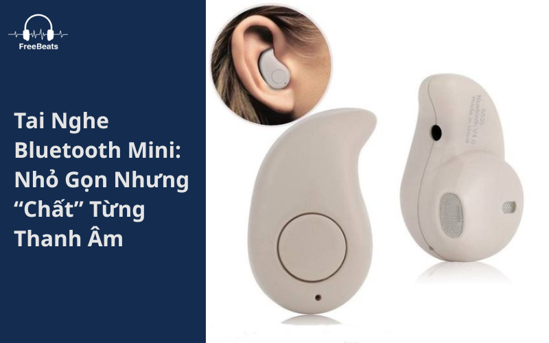 tai nghe bluetooth mini